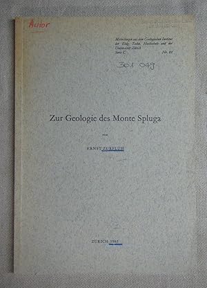 Zur Geologie des Monte Spluga. Mitteilungen aus dem Geol. Inst. Der ETHZ.