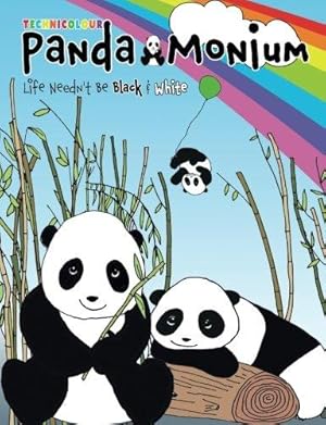 Immagine del venditore per Technicolour Panda Monium Colouring Book: Life Needn't Be Black & White venduto da WeBuyBooks