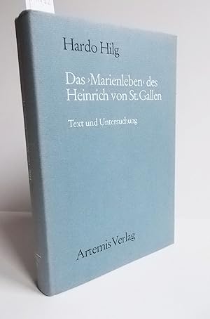 Bild des Verkufers fr Das Marienleben des Heinrich von St. Gallen (Text und Untersuchung) zum Verkauf von Antiquariat Zinnober