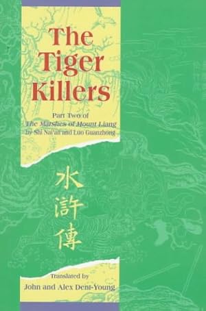 Immagine del venditore per The Tiger Killers: Part Two of The Marshes of Mount Liang [Soft Cover ] venduto da booksXpress