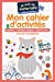 Image du vendeur pour Mon cahier d'activités: Graphisme - Coloriages magiques - Lettres et mots. [FRENCH LANGUAGE - No Binding ] mis en vente par booksXpress