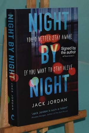 Seller image for Night by Night. (You'd Better Stay Awake if You Want to Stay Alive) . First Printing. Signed by Author. Sprayed Edges for sale by Libris Books