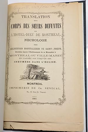 Translation des corps des soeurs défuntes de l'Hôtel-Dieu de Montréal