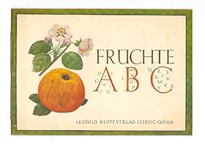 Früchte ABC. Aquarelle von Ida Blell, Schrift und Buchschmuck von Jutta Klotz-Krumhaar.