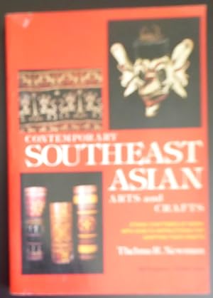 Imagen del vendedor de Contemporary Southeast Asian Arts and Crafts a la venta por Jeff Irwin Books