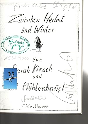 Seller image for Zwischen Herbst und Winter. [signiert, signed von Kirsch und Mhlenhaupt]. Signierte, limitierte Auflage 1-3000 fr die Knstlerhilfe. for sale by Antiquariat Schrter -Uta-Janine Strmer