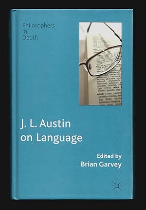 Bild des Verkufers fr J.L. Austin on Language (Philosophers in Depth) zum Verkauf von killarneybooks