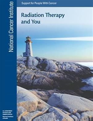 Seller image for Radiation Therapy and You : Support for People With Cancer for sale by GreatBookPrices