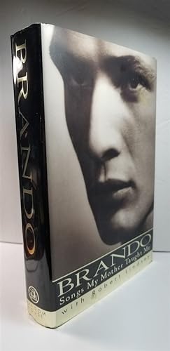 Seller image for Brando Songs My Mother Taught Me for sale by Hammonds Antiques & Books