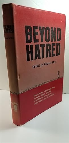 Imagen del vendedor de Beyond Hatred a la venta por Hammonds Antiques & Books