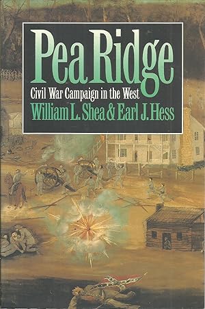 Seller image for Pea Ridge: Civil War Campaign in the West (Civil War America) for sale by Elam's Books