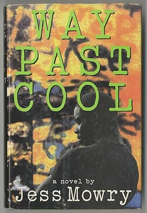 Seller image for Way Past Cool for sale by Between the Covers-Rare Books, Inc. ABAA