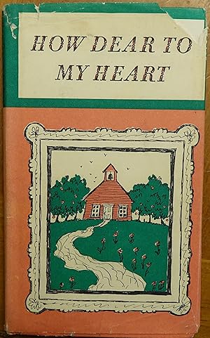 Seller image for How Dear to My Heart: are the Scenes of My Childhood for sale by Faith In Print