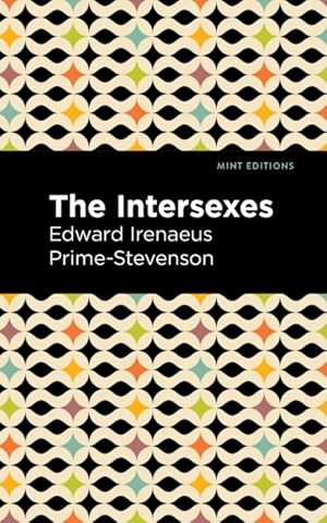 Seller image for Intersexes : A History of Similisexualism As a Problem in Social Life for sale by GreatBookPrices