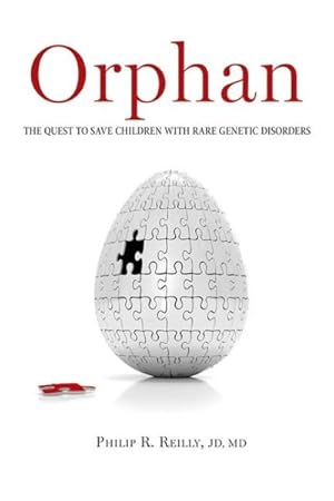 Imagen del vendedor de Orphan : The Quest to Save Children With Rare Genetic Disorders a la venta por GreatBookPrices