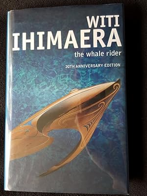 The whale rider. [ Cover subtitle : 20th anniversary edition ]