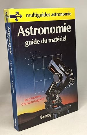 Astronomie-guid.materiel