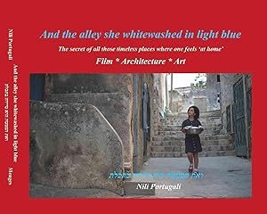 Seller image for And the alley she whitewashed in light blue for sale by moluna