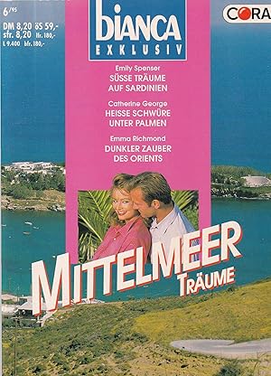 Imagen del vendedor de 3 Romane - bianca Exklusiv / Mittelmeer Trume 6/95 Band 18 a la venta por Buchhandlung & Antiquariat Rother