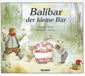 Seller image for Balibar der kleine Br. Text von Martine Beck. Ill. von Marie M. Henry. for sale by Antiquariat im Lenninger Tal