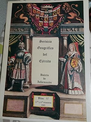 SERVICIO GEOGRAFICO DEL EJERCITO. BOLETIN DE INFORMACION. Numero 57, tercer y cuarto trimestre 1983