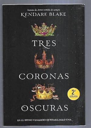Imagen del vendedor de TRES CORONAS OSCURAS a la venta por Desvn del Libro / Desvan del Libro, SL