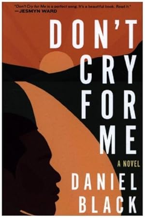 Seller image for Don't Cry for Me for sale by Rheinberg-Buch Andreas Meier eK