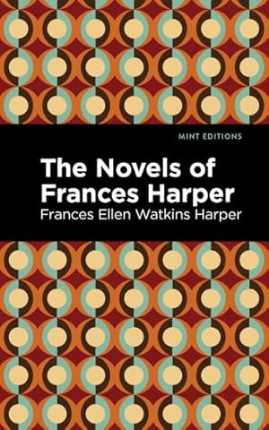 Image du vendeur pour Novels of Frances Harper mis en vente par GreatBookPrices