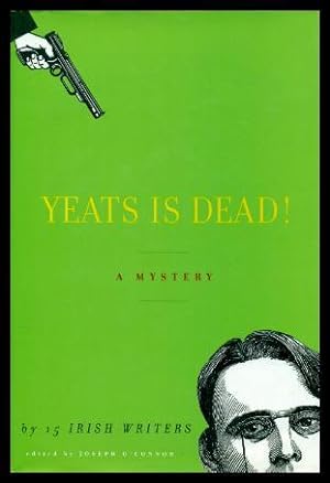 Seller image for YEATS IS DEAD - A Round Robin Mystery for sale by W. Fraser Sandercombe