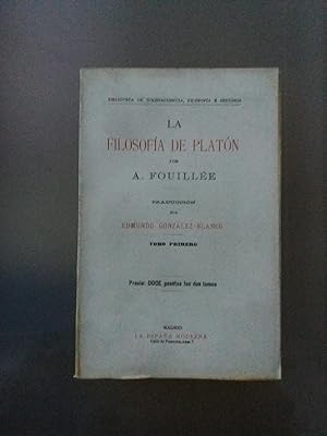 LA FILOSOFIA DE PLATON. Traducción por Edmundo González-Blanco