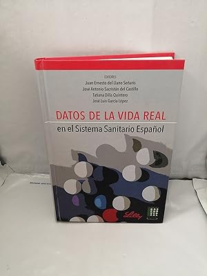Imagen del vendedor de Datos de la vida real en el Sistema Sanitario Espaol a la venta por Libros Angulo