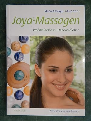 Image du vendeur pour Die Joya Massagen - Wohlbefinden im Handumdrehen mis en vente par Buchantiquariat Uwe Sticht, Einzelunter.