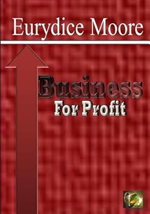 Immagine del venditore per Business For Profit venduto da GreatBookPrices