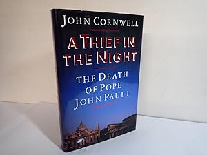 Seller image for Thief in Night, Death of Pope John Paul 1, J Cornwell, Viking 1989 1st ed SIGNED for sale by Devils in the Detail Ltd