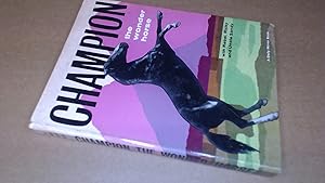 Bild des Verkufers fr Champion The Wonder Horse zum Verkauf von BoundlessBookstore