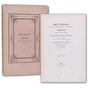 Seller image for Breve discorso della instituzione di un principe e compendio della scienza civile. Con otto lettere e nove disegni delle macchie solari di Galileo Galilei. Pubblicava . Sante Pieralisi. for sale by Antiquariat Gerhard Gruber