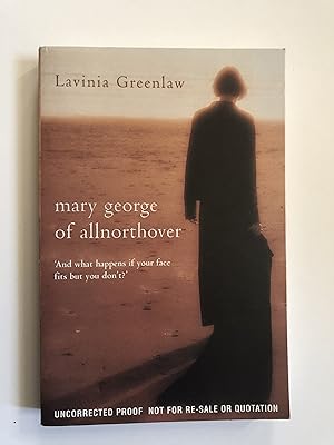 Seller image for Mary George of Allnorthover (Uncorrected proof copy) for sale by As The Story Was Told