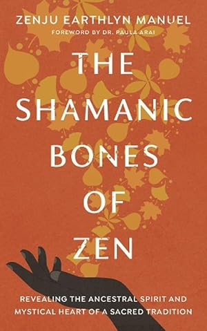 Bild des Verkufers fr The Shamanic Bones of Zen (Paperback) zum Verkauf von Grand Eagle Retail