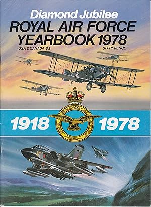 Bild des Verkufers fr Royal Air Force Yearbook 1978 : Diamond Jubilee 1918-1978 zum Verkauf von Antiquariat Torsten Bernhardt eK