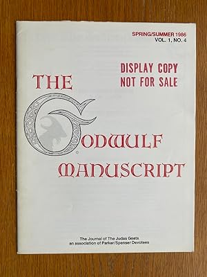 Seller image for The Godwulf Manuscript: The Journal of the Judas Goats an association of Parker / Spenser Devotees Spring / Summer 1986 Vol. 1, No. 4 for sale by Scene of the Crime, ABAC, IOBA