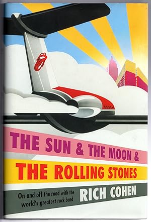 Seller image for The Sun & the Moon & the Rolling Stones: On and Off the Road With the World's Greatest Rock Band for sale by Michael Moons Bookshop, PBFA