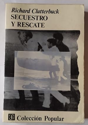 Seller image for Secuestro y rescate for sale by La Leona LibreRa