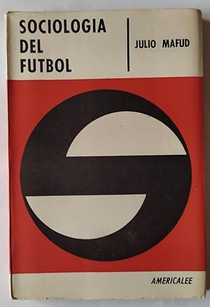 Imagen del vendedor de Sociología del fútbol. a la venta por La Leona LibreRía