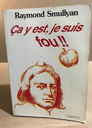 Seller image for a y est je suis fou for sale by librairie philippe arnaiz