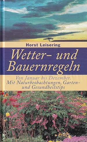 Imagen del vendedor de Wetter- und Bauernregeln a la venta por Buchhandlung & Antiquariat Rother