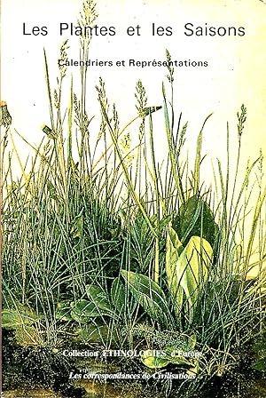 Seller image for Les plantes et les saisons - Calendriers et reprsentations for sale by Sylvain Par