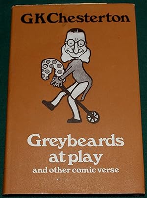 Greybeards at Play and Other Comic Verse. Edited by John Sullivan