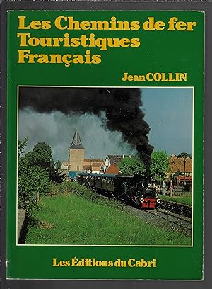 Les chemins de fer touristiques français