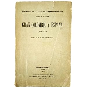 Imagen del vendedor de GRAN COLOMBIA Y ESPAA (1819-1822) a la venta por LIBRERIA CLIO