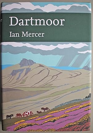 Seller image for Dartmoor. A Statement of its Time. New Naturalist Series no. 111. First edition. for sale by Ariadne Books, PBFA